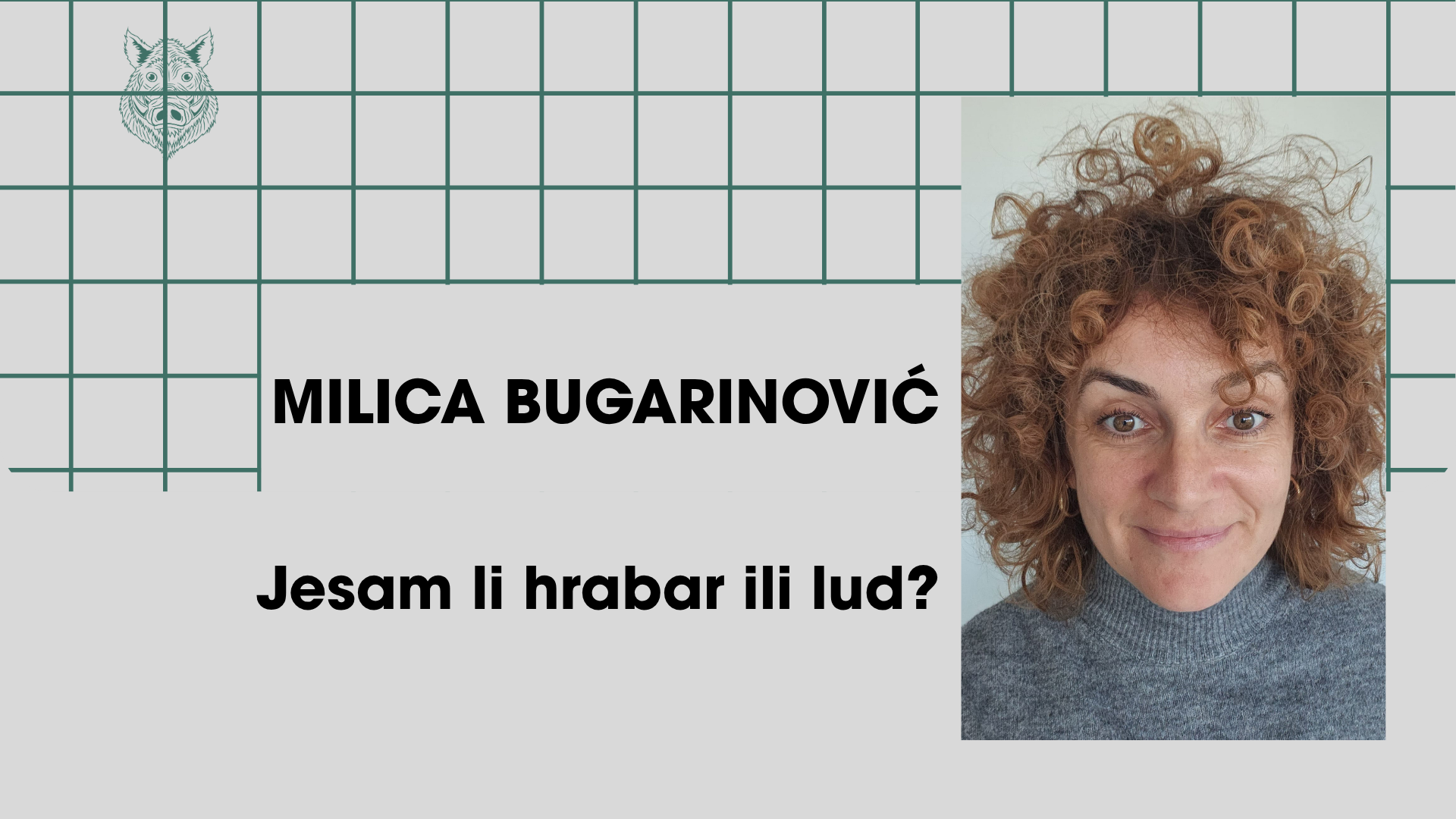 Jesam li hrabar ili lud?